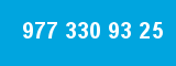 977 330 93 25